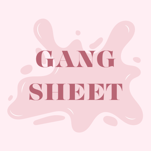 Gang sheets