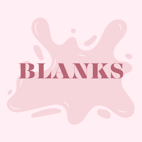 Blanks