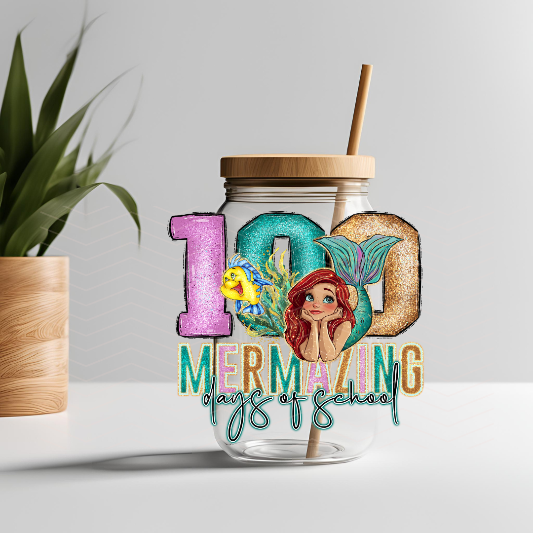 100 MERMAZING DAYS OF SCHOOL UVDTF DECAL