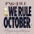 WE RULE OCT WHT OUTLINE PNG