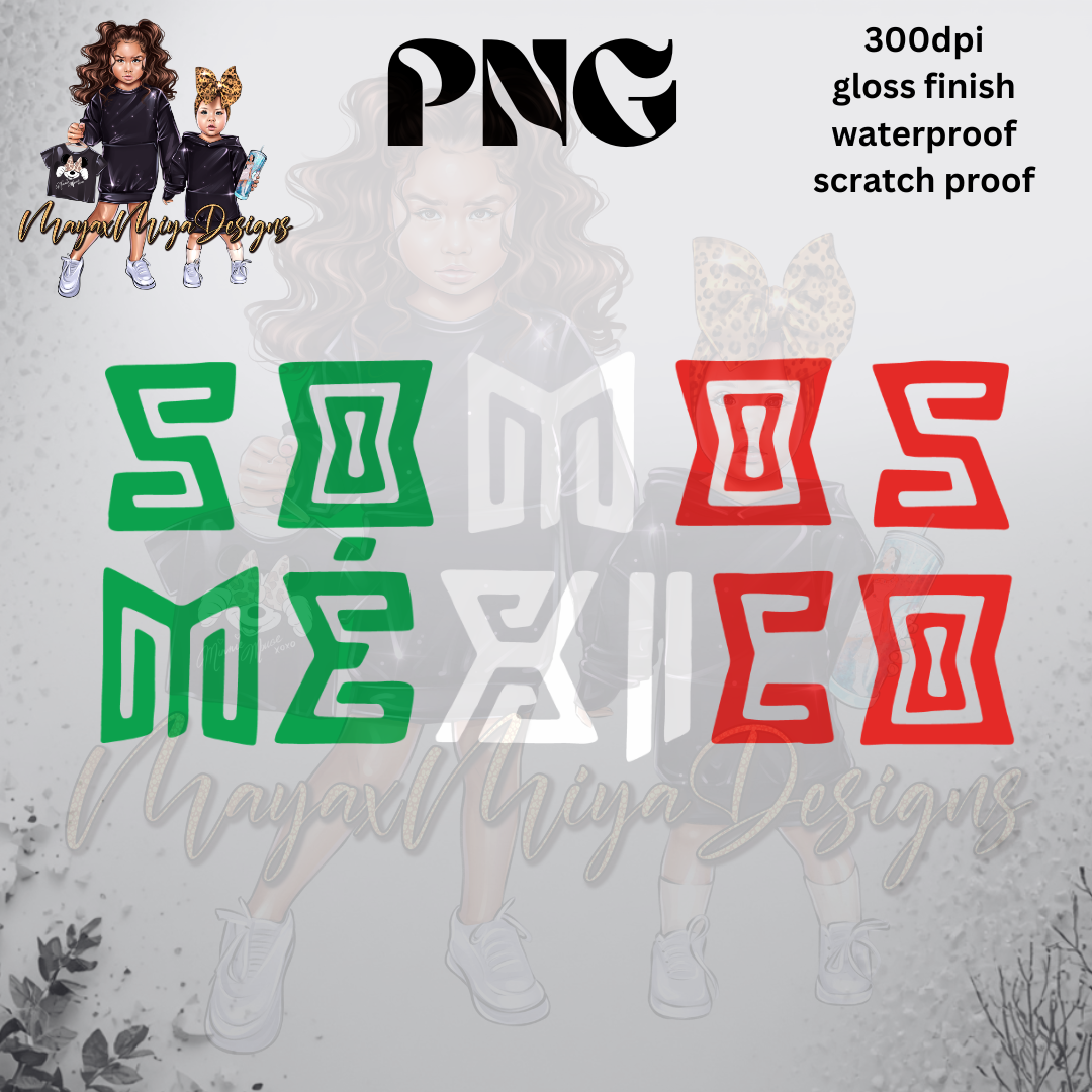 SOMOS MEX PNG