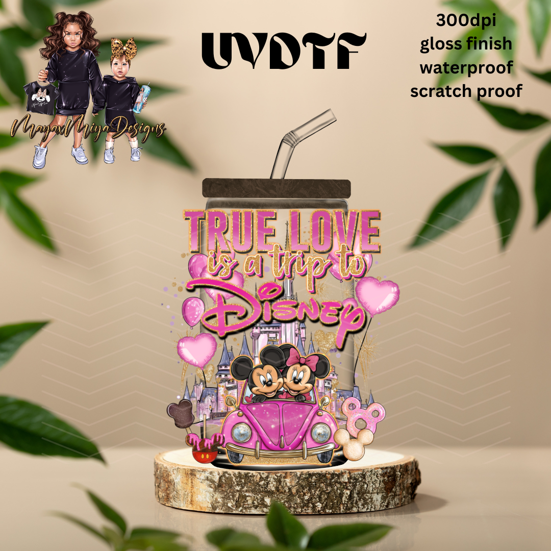TRUE LOVE TRIP TO DISNEY UVDTF DECAL