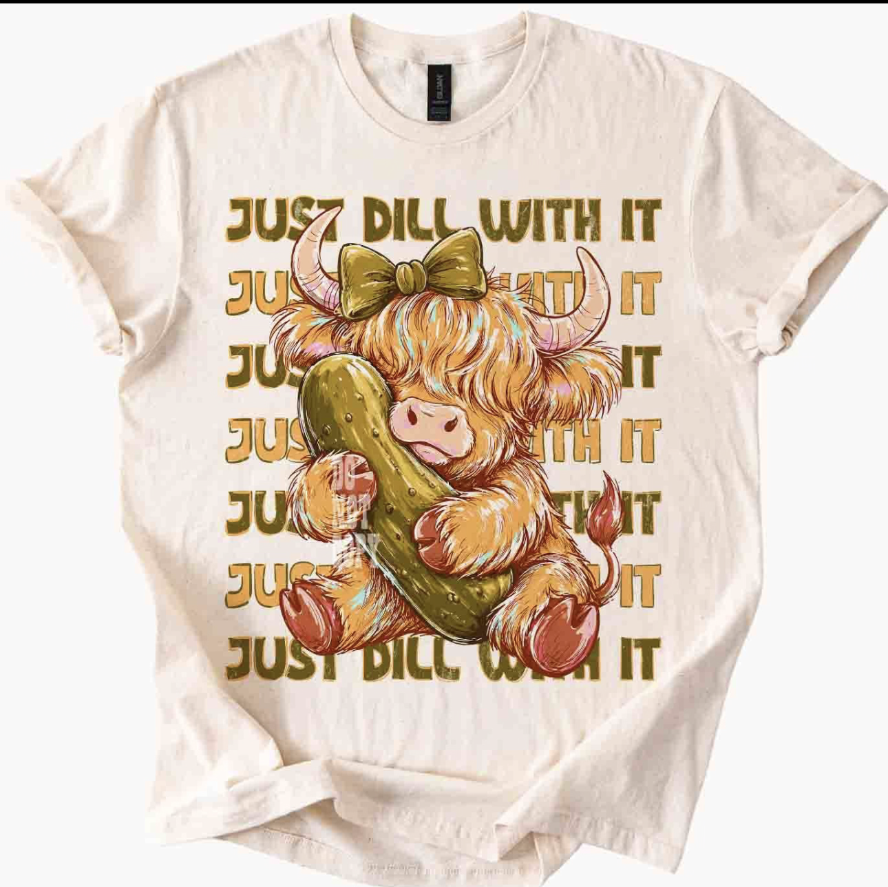 JUST DILL WITH IT DTF TRANSFER