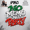 NO MEMO NO PRTY PNG
