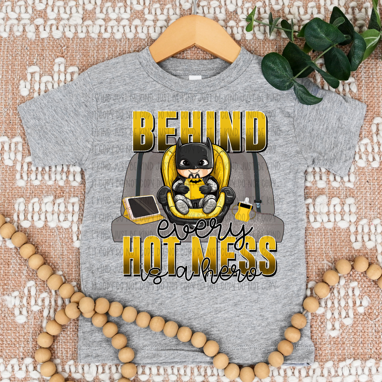 BMAN BEHIND EVERY HOT MESS IS A HERO DTF TRANSFERS