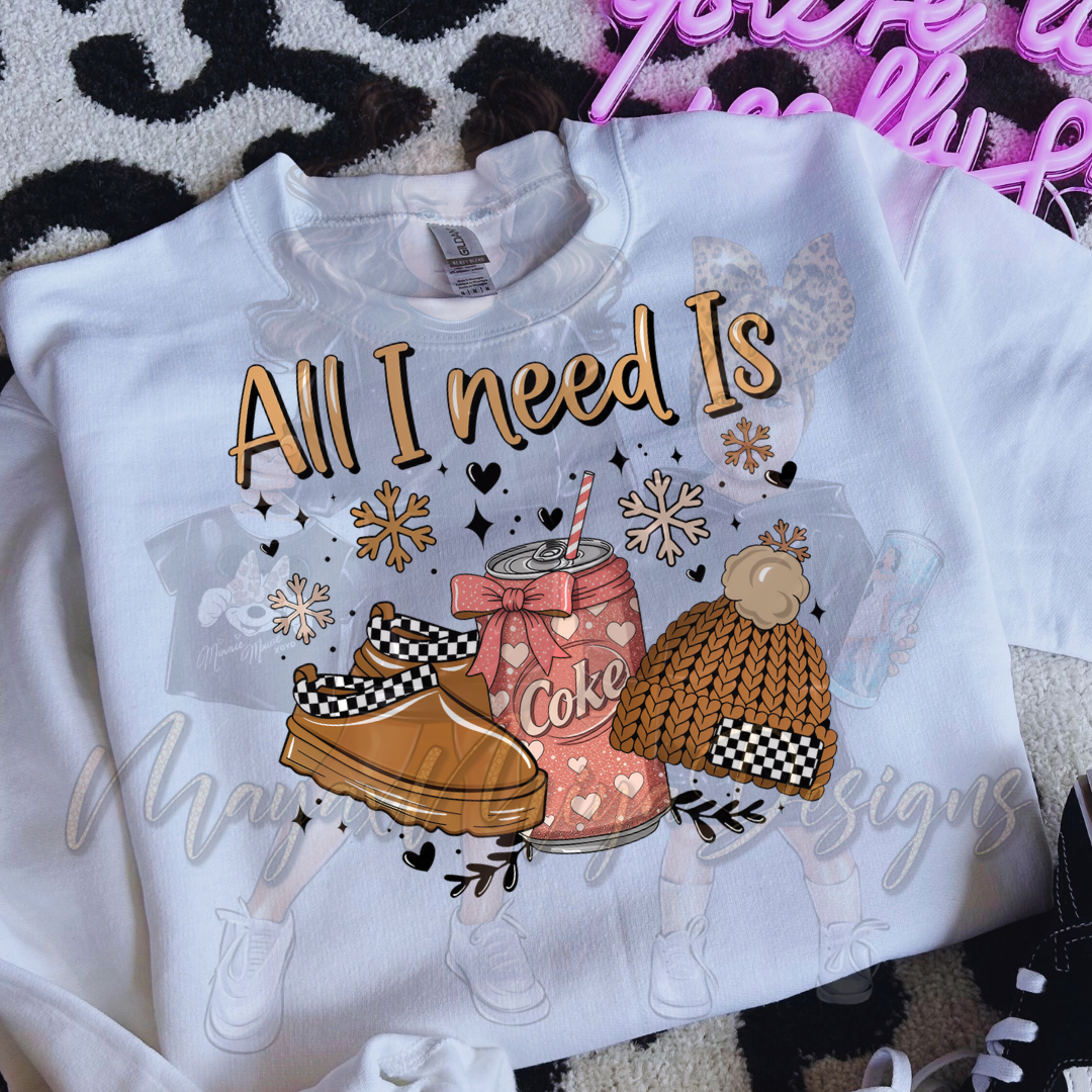 ALL I NEED IS CKE DTF TRANSFERS