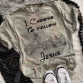 I CHOOSE TO FOLLOW JESUS BLK AND WHT DTF TRANSFERS