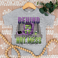H BEHIND EVERY HOT MESS IS A HERO DTF TRANSFERS