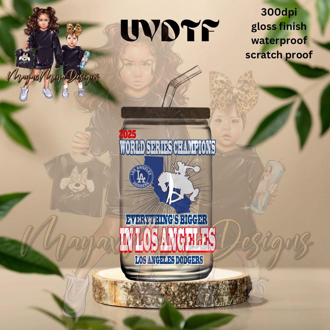 EVERYTHINGS BETTER IN LA 2025 WS CHAMPIONS UVDTF DECAL