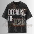 BECAUSE OF JESUS DTF TRANSFERS