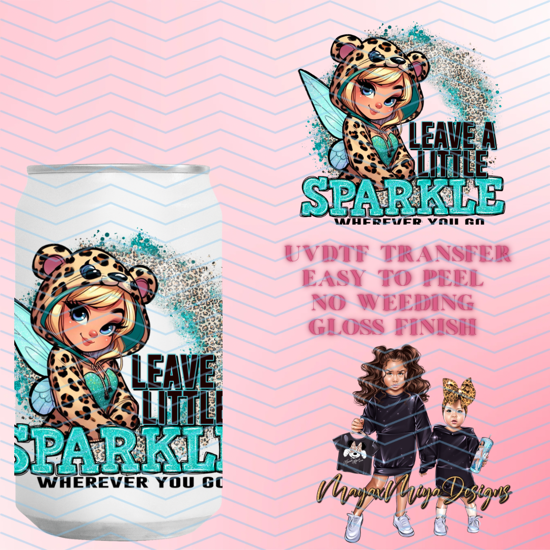 LEAVE A LITTLE SPARKLE UVDTF DECAL