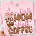 HALL MOM HALL COFFEE DTF TRANSFERS