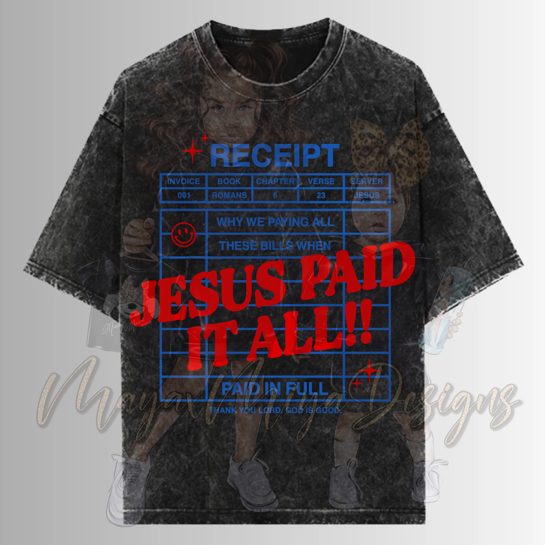JESUS PAID IT ALL DTF TRANSFERS