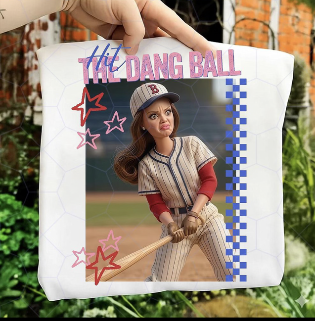 HIT THE DANG BALL V2 DTF TRANSFERS