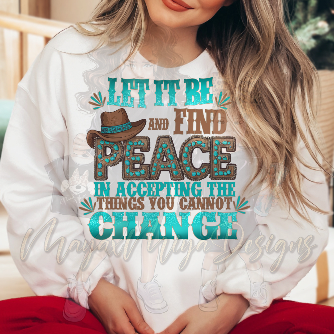 LET IT BE AND FIND PEACE DTF TRANSFERS