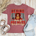 B BEHIND EVERY HOT MESS IS A PRINCESS DTF TRANSFERS
