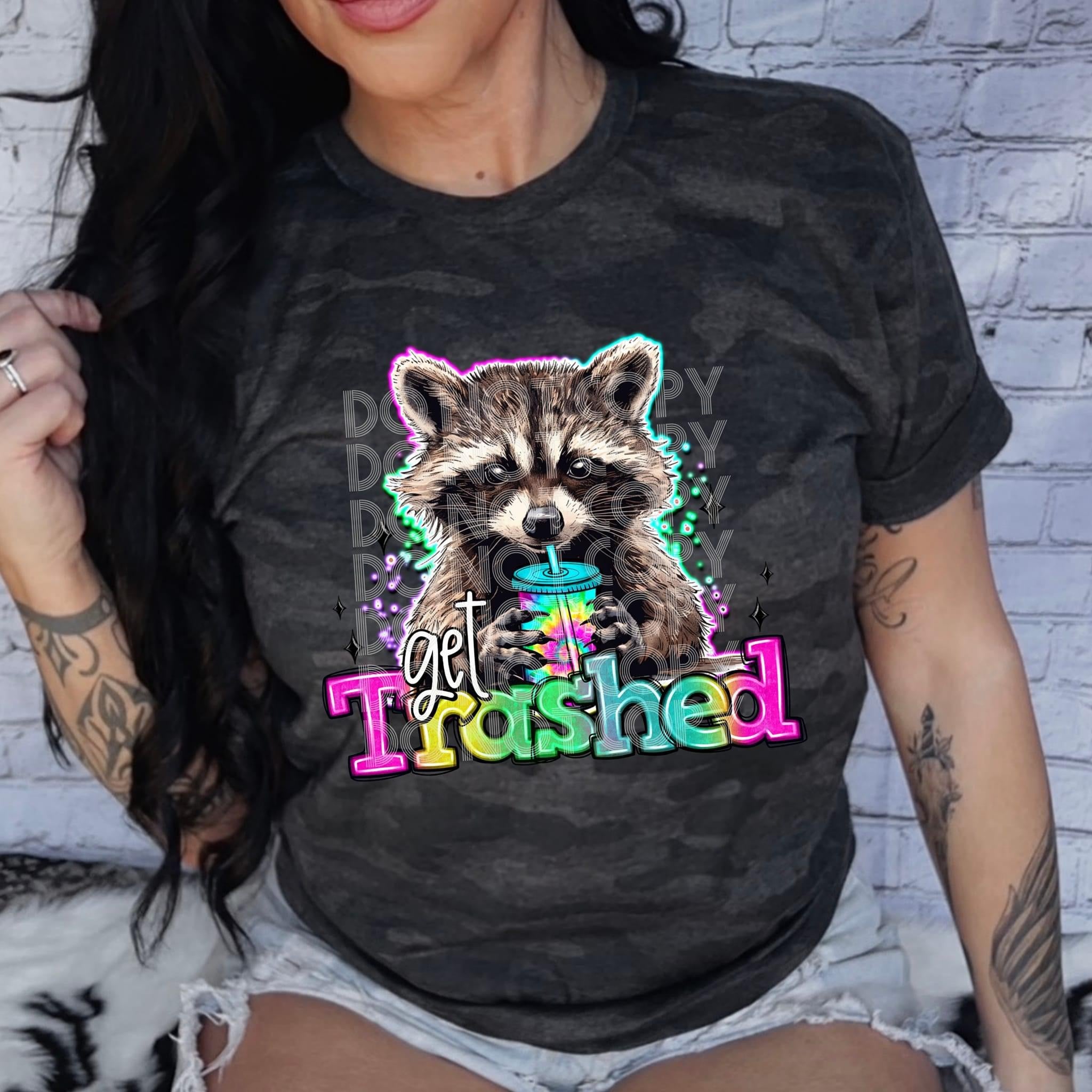 GET TRASHED DTF TRANSFER