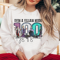 EVEN A VILLAIN NEEDS 100 DAYS OF SCHOOL DTF TRANSFERS