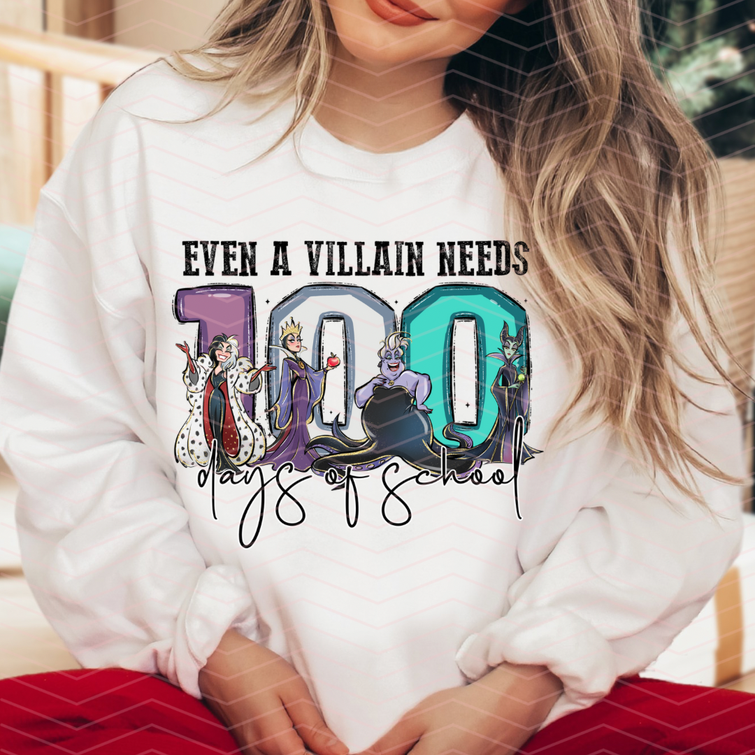 EVEN A VILLAIN NEEDS 100 DAYS OF SCHOOL DTF TRANSFERS