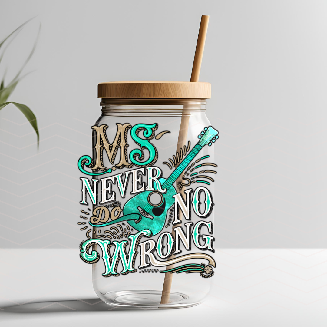 MS NEVER DO NO WRONG UVDTF DECAL