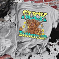 SUCK IT UP BUTTERCUP DTF TRANSFER