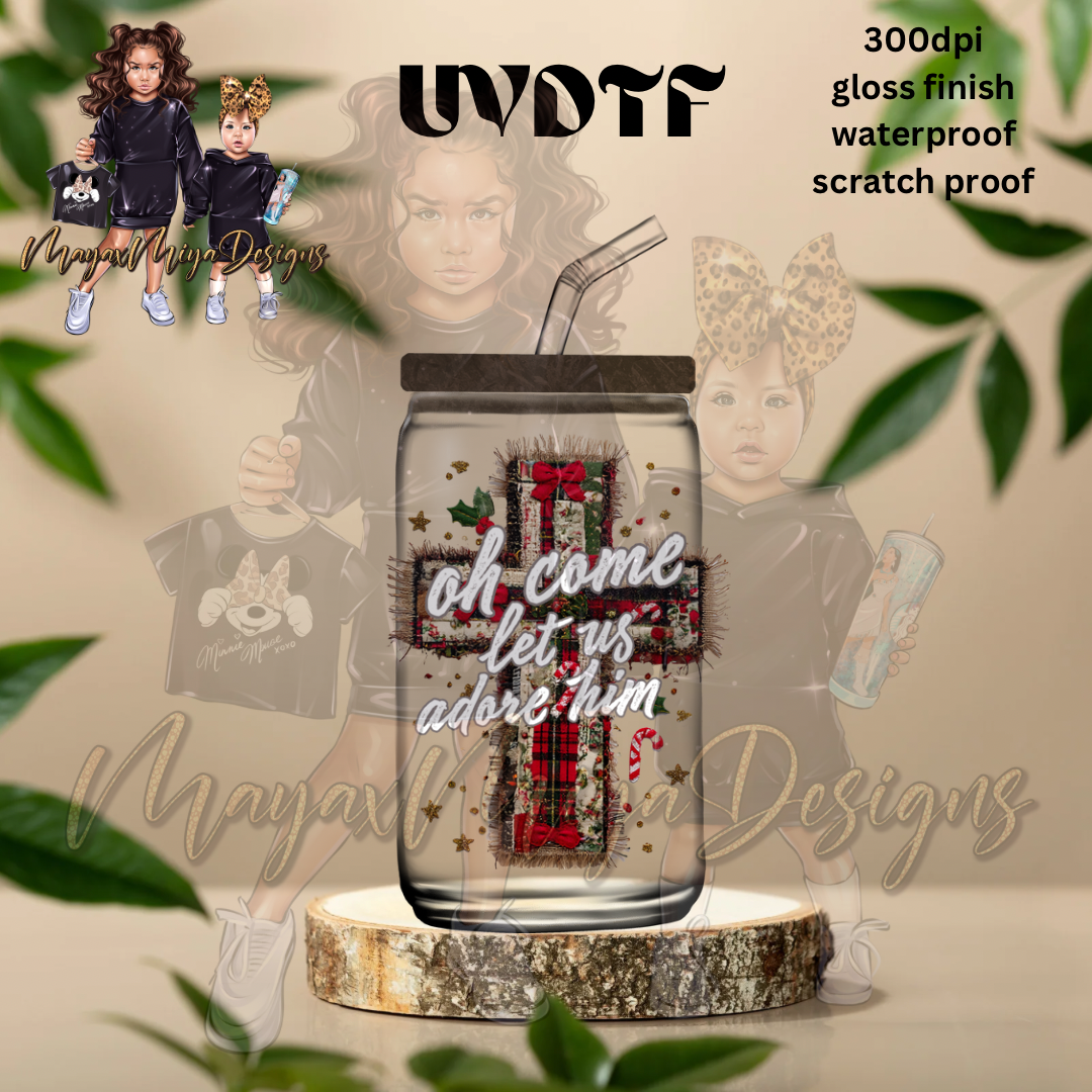 LET US ADORE HIM UVDTF DECAL