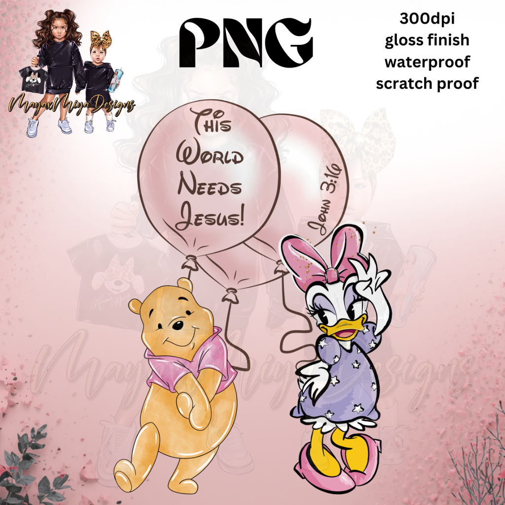 THIS WORLD NEEDS JESUS WTP AND DDUCK PNG