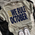 WE RULE OCTOBER DTF TRANSFERS