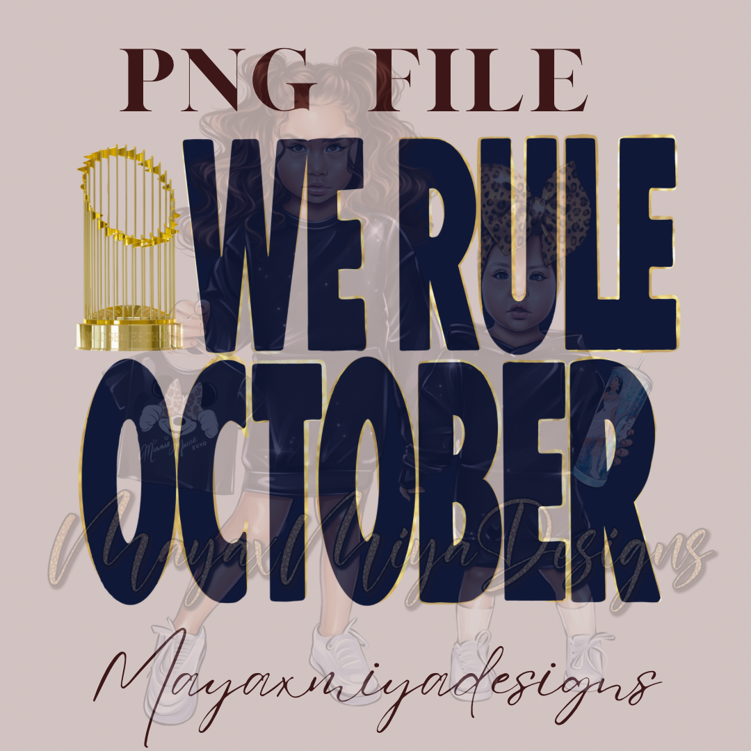WE RULE OCTOBER WS 2025 PNG