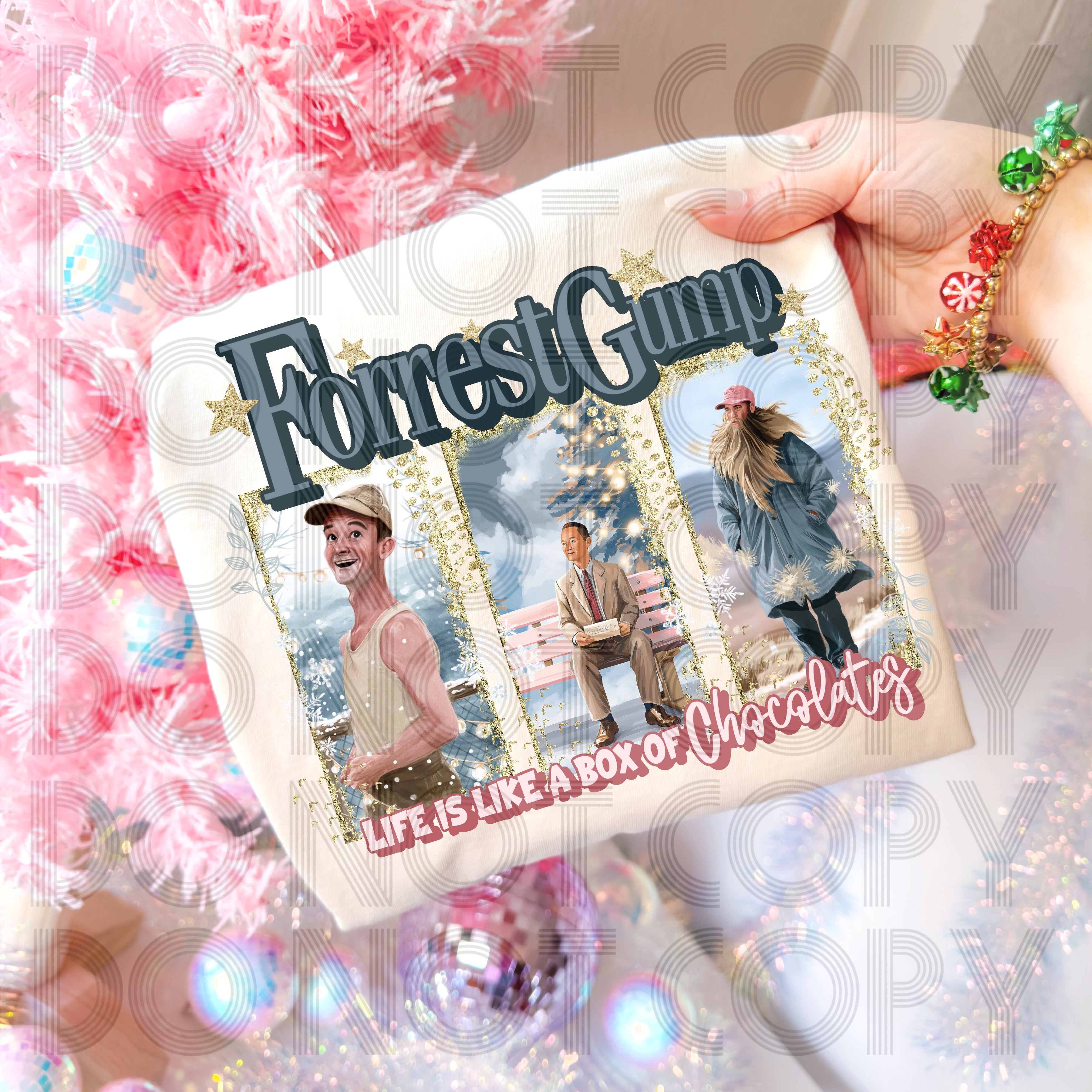 FG LIFE IS LIKE A BOX OF CHOCOLATES DTF TRANSFERS