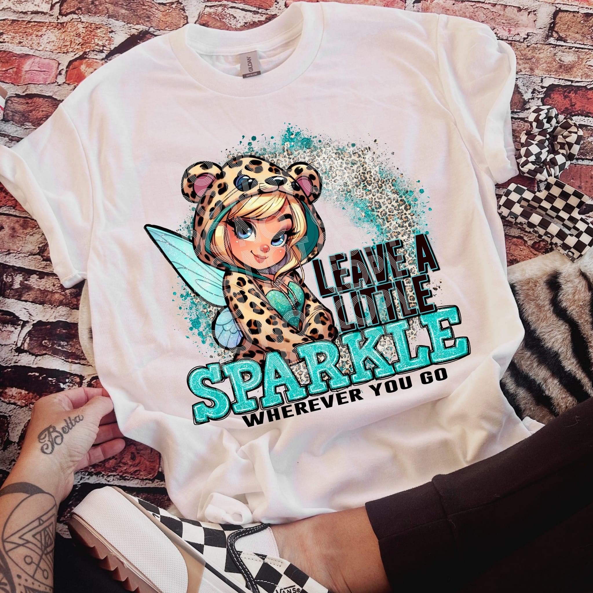 TB LEAVE A LITTLE SPARKLE DTF TRANSFER
