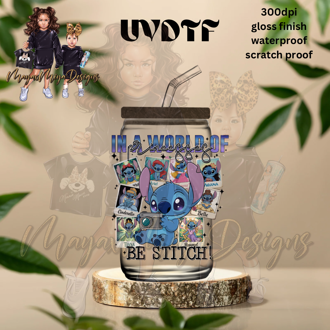 ST IN A WORLD OF PRINCESSES UVDTF DECAL